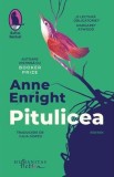 Pitulicea - Anne Enright - Humanitas