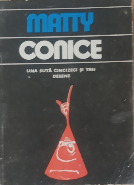 Matty Conice - Una suta cincizeci si trei desene