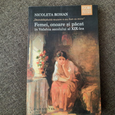 Femei, onoare si pacat in Valahia secolului al XIX-lea - Nicoleta Roman (2016)