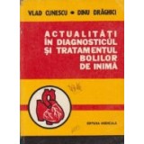 Actualitati in diagnosticul si tratamentul bolilor de inima (1976)