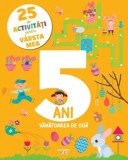 Cumpara ieftin Vanatoarea de oua. 25 de activitati pentru varsta mea. 5 ani/***