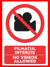 Placuta pentru filmatul interzis no videos allowed foto