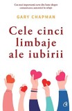 Cele cinci limbaje ale iubirii | Gary Chapman