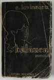 BALAUCA , roman de EUGEN LOVINESCU , EDITIE INTERBELICA