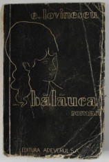 BALAUCA , roman de EUGEN LOVINESCU , EDITIE INTERBELICA