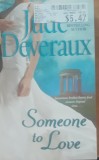 Someone to love - Jude Deveraux - ENGLEZA* beletristica