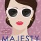 American Royals II: Majesty