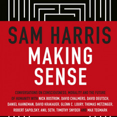 Making Sense | Sam Harris