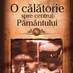 O călătorie spre centrul Pământului - Paperback brosat - Jules Verne - Gramar