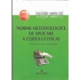 Norme metodologice de aplicare a Codului Fiscal - actualizate pana la 1 ianuarie 2007