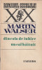 MARTIN WALSER - DINCOLO DE IUBIRE. UN CAL HAITUIT ( RS XX )