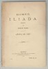 ILIADA de HOMER , tradusa de GEORGE MURNU , CANTUL XIII - XXIV , 1912