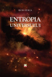 Cumpara ieftin Entropia Universului | Igor Stoica, 2020