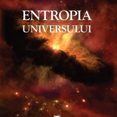 Entropia Universului | Igor Stoica