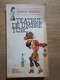Teatrul de umbre turc- Viorica Dinescu