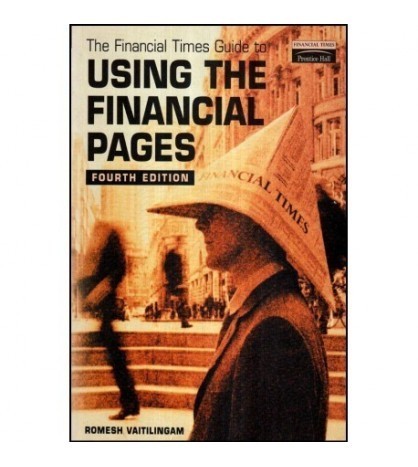 Romesh Vaitilingam - The Financial Times Guide to Using the