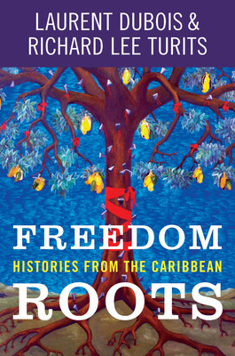 Freedom Roots: Histories from the Caribbean foto