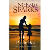 Pas in doi - Nicholas Sparks