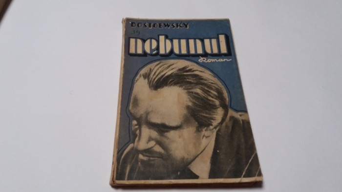 DOSTOEWSKY - NEBUNUL 1938 RF11/0