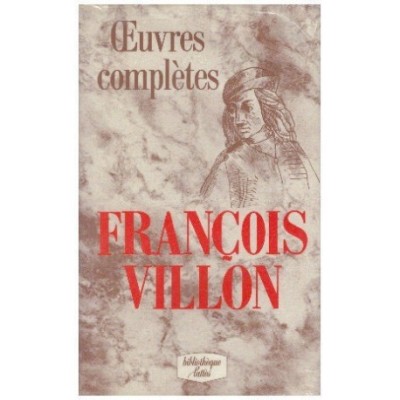 Francois Villon - Oeuvres completes - 124546 foto