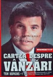 Cartea despre vanzari - 2001 - Tom Hopkins (F246)