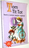 Basme si povesti populare englezesti - Tom Tit Tot