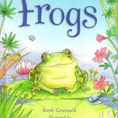 Frogs. Usborne First Reading - Hardcover - Sarah Courtauld - Usborne Publishing