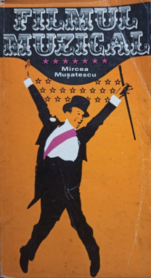 Mircea Musatescu - Filmul muzical (1979) foto