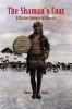 The Shaman&#039;s Coat: A Native History of Siberia