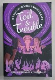 TAIL AND TROUBLE , 15 TALES OF WOMEN and WITCHCRAFT , 2018 , PREZINTA URME DE UZURA SI INSEMNARI PE PAGINA DE GARDA