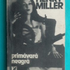 Henry Miller – Primavara neagra