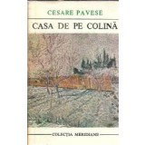 Casa de pe colina - Cesare Pavese