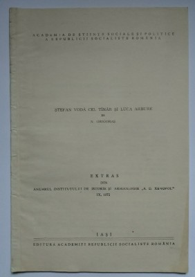 Academia RSR 1972 - N. Grigoraș Stefan Vodă cel T&amp;acirc;năr și Luca Arbure, dedicație foto