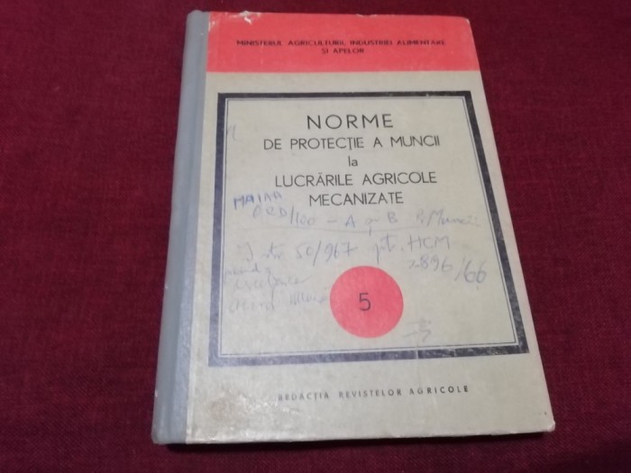 NORME DE PROTECTIE A MUNCII LA LUCRARILE AGRICOLE MECANIZATE