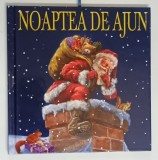 NOAPTEA DE AJUN de CLEMENT C. MOORE si MARCELLO CORTI , 2010