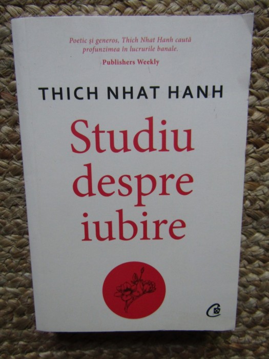 Studiu despre iubire - Thich Nhat Hanh