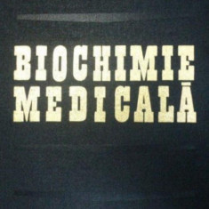 BIOCHIMIE MEDICALA de AURORA POPESCU, ELENA CRISTEA, MARCELA ZAMFIRESCU - GHEORGHIU 1980