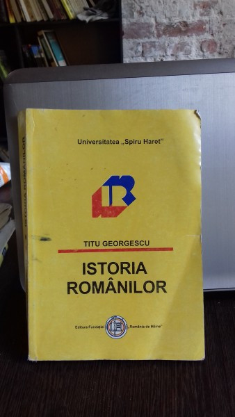ISTORIA ROMANILOR - TITU GEORGESCU