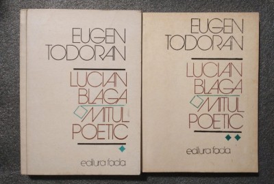 Eugen Todoran - Lucian Blaga: mitul poetic (2 vol.) + Mitul dramatic foto