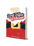 Povești regale de Crăciun - Paperback brosat - *** - Paul Editions