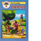 Harap-Alb - Carticica de povesti, de citit si colorat - Ion Creanga