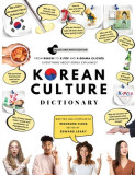 Korean Culture Dictionary: From Kimchi To K-Pop And K-Drama Clich, 2020