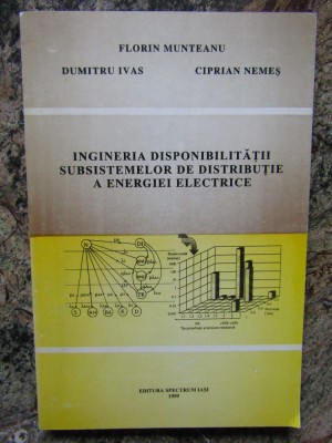 Ingineria Disponibilitatii Subsistemelor De Distributie A Ene - Colectiv foto
