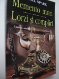 Memento mori - Lorzi si complici - Muriel Spark