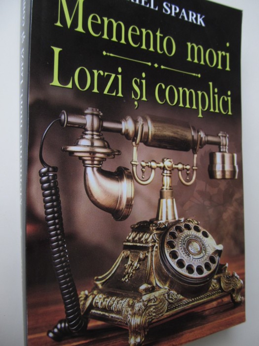 Memento mori - Lorzi si complici - Muriel Spark