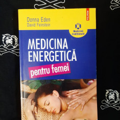 Donna Eden - Medicina energetica pentru femei