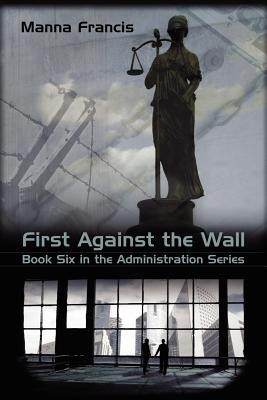 First Against the Wall foto