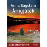 &Aacute;rnyj&aacute;t&eacute;k - Anna B&auml;gstam