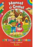 Citim si coloram - Hansel si Gretel