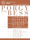 San Francisco Opera: The Gershwins&#039; Porgy and Bess | George Gershwin